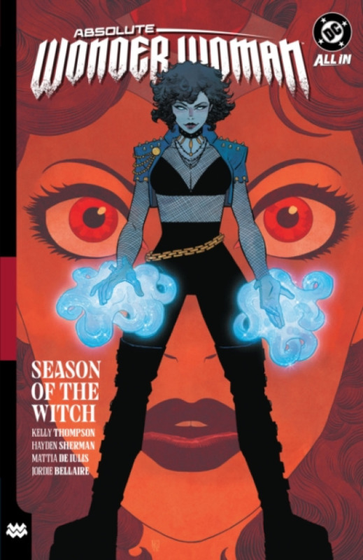 DC Comics Absolute Wonder Woman Vol. 3: Season of the Witch - Thompson, Kelly a Sherman, Hayden