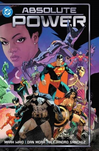 Absolute Power - Dan Mora, Mark Waid - kniha z kategorie Komiksy