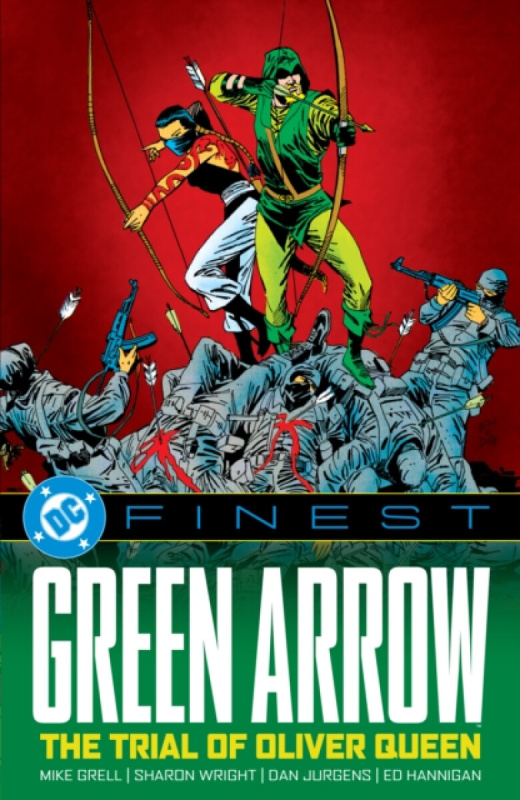 DC Comics DC Finest: Green Arrow: The Trial of Oliver Queen - Grell, Mike a Stern, Roger
