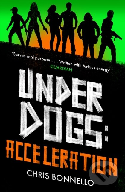 Underdogs (Acceleration) - Chris Bonnello - kniha z kategorie Beletria