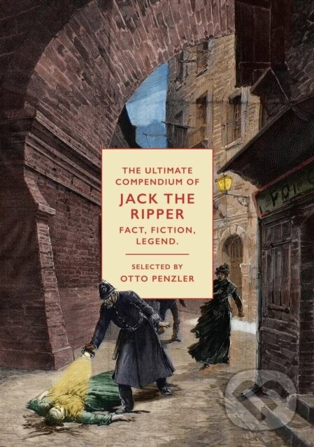 Jack the Ripper - Otto (Ed) Penzler - kniha z kategorie Životopisy, reportáže a myšlienky