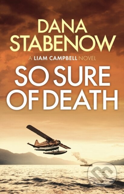 So Sure of Death - Dana Stabenow - kniha z kategorie Detektivky, thrillery a horory