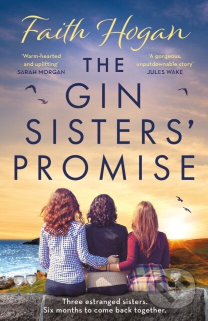The Gin Sisters' Promise (The most emotional and heart-warming read to curl up with, from the Kindle #1 bestselling author) - kniha z kategorie…