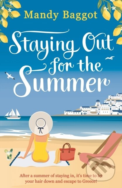 Staying Out for the Summer (An absolutely funny, feel-good, summer romance to relax with in 2024) - kniha z kategorie Romantika
