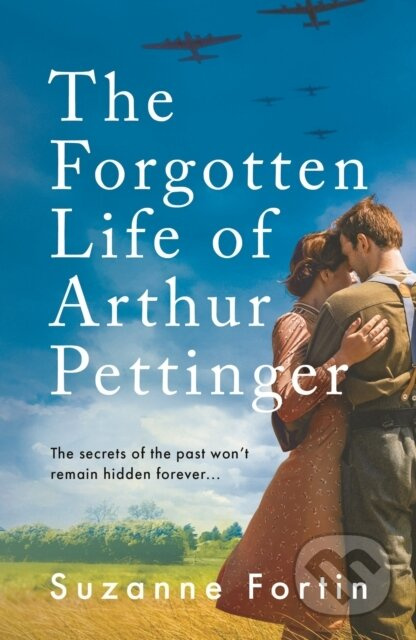 The Forgotten Life of Arthur Pettinger (absolutely heartbreaking World War 2 historical fiction) - kniha z kategorie Detektivky, thrillery a horory