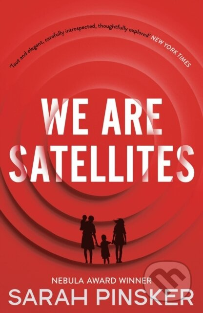 We Are Satellites - Sarah Pinsker - kniha z kategorie Sci-fi