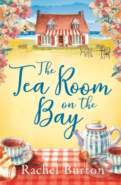 The Tearoom on the Bay - Rachel Burton - kniha z kategorie Romantika