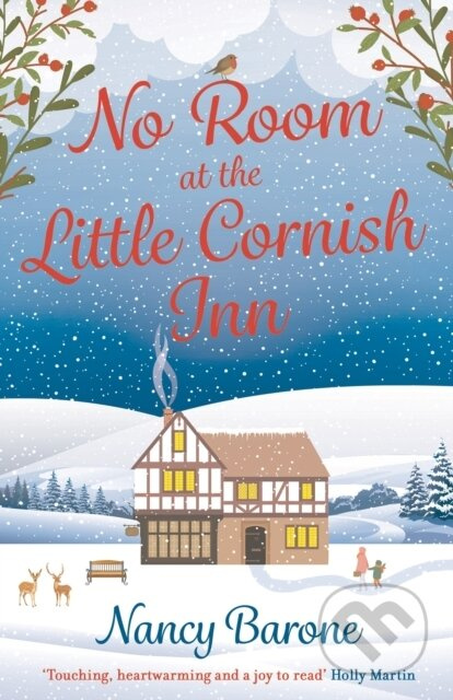 No Room at the Little Cornish Inn (An absolutely sweet, cosy, and uplifting festive romance to curl up with in 2024!) - kniha z kategorie Romantika