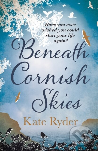 Beneath Cornish Skies (An International Bestseller - A heartwarming love story about taking a chance on a new beginning) - kniha z kategorie Romantika