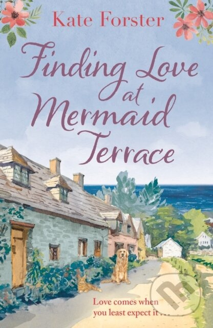 Finding Love at Mermaid Terrace (A heart-warming and feel-good village romance to curl up with) - kniha z kategorie Romantika