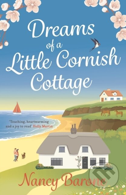 Dreams of a Little Cornish Cottage (A cosy and uplifting romance that you won't be able to put down) - kniha z kategorie Romantika