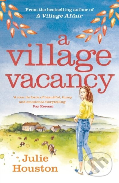 A Village Vacancy - Julie Houston - kniha z kategorie Romantika