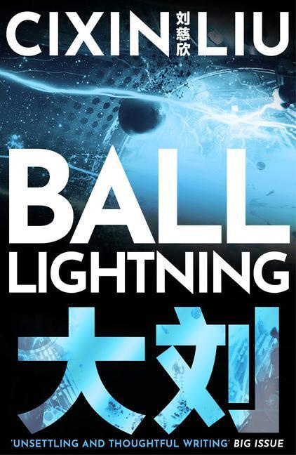Ball Lightning Bloomsbury Publishing PLC