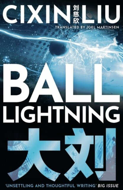 Ball Lightning Bloomsbury Publishing PLC