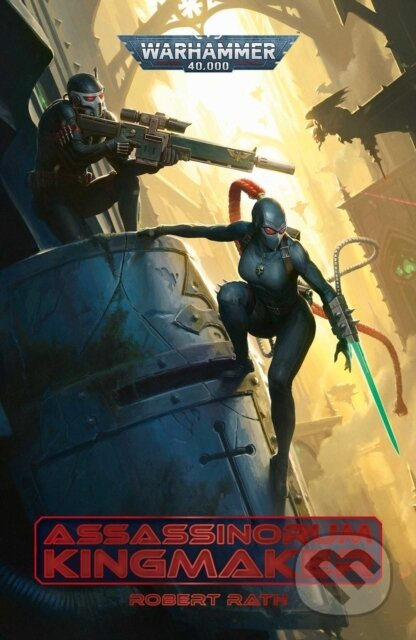 Assassinorum: Kingmaker - Robert Rath - kniha z kategorie Sci-fi