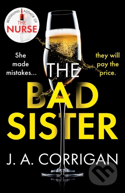 The Bad Sister (A tense and emotional psychological thriller with an unforgettable ending) - kniha z kategorie Pro děti