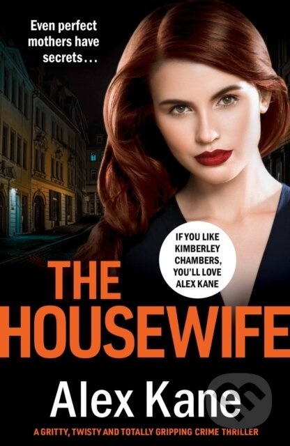 The Housewife - Alex Kane - kniha z kategorie Detektivky, thrillery a horory