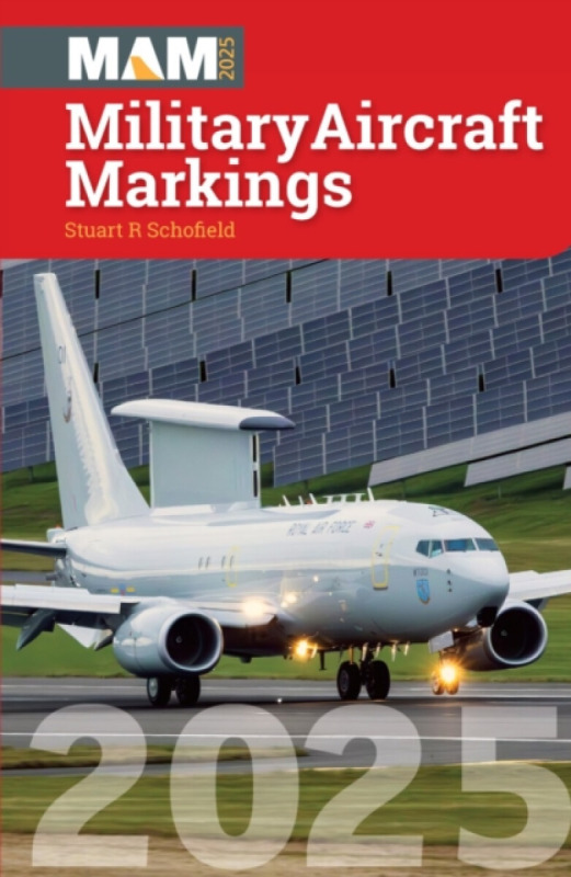 Crecy Publishing Military Aircraft Markings 2025 - Schofield, Stuart