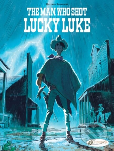 Lucky Luke by... Bonhomme: The Man Who Shot Lucky Luke - kniha z kategorie Komiksy