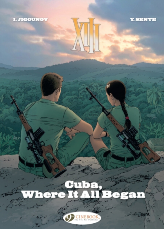 Xiii Vol. 26: Cuba, Where It All Began - Yves Sente