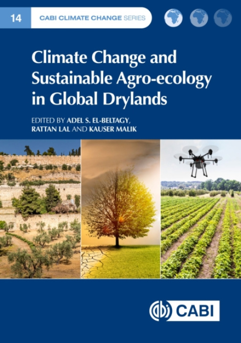 CABI Publishing Climate Change and Sustainable Agro-ecology in Global Drylands