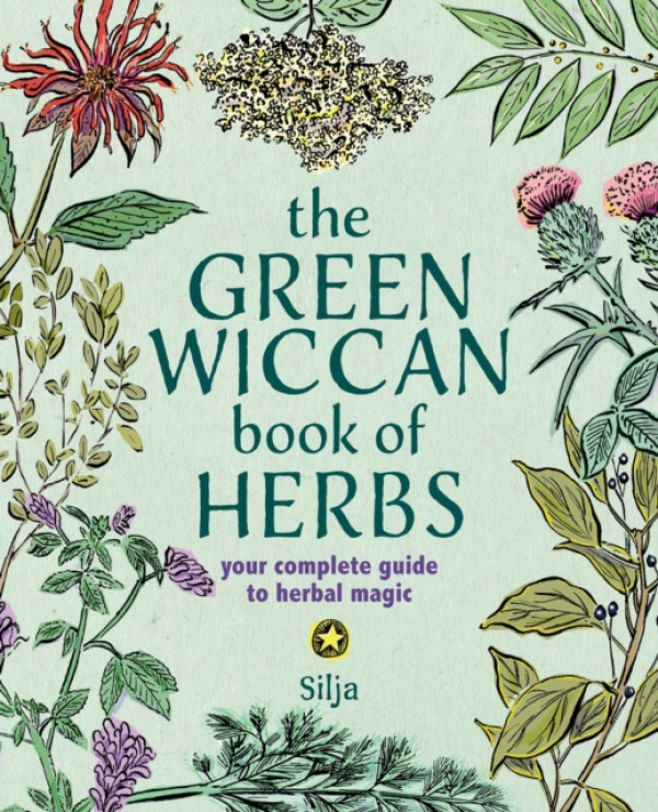 Ryland, Peters & Small Ltd Green Wiccan Book of Herbs - Silja