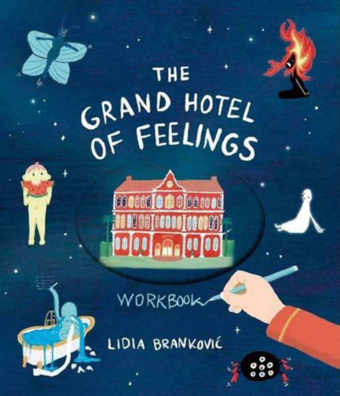 The Grand Hotel of Feelings Workbook - Lidia Brankovic