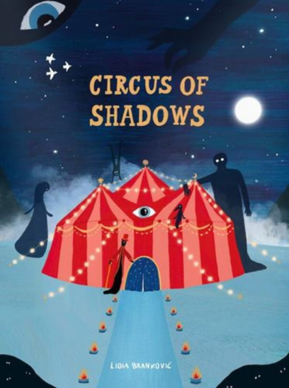Circus of Shadows - Lidia Brankovic - kniha z kategorie Pohádky