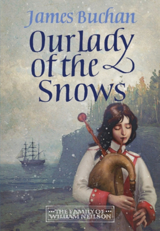 Headline Publishing Group Our Lady of the Snows - Buchan, James