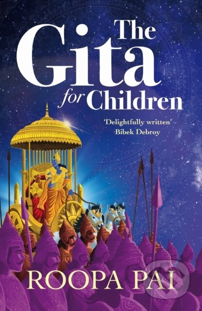 The Gita: For Children - Roopa Pai - kniha z kategorie Pro děti
