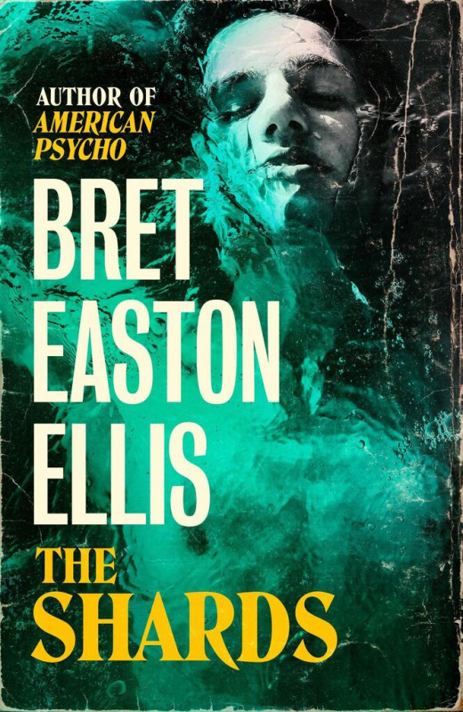 The Shards: Bret Easton Ellis - Bret Easton Ellis - kniha z kategorie Thrillery