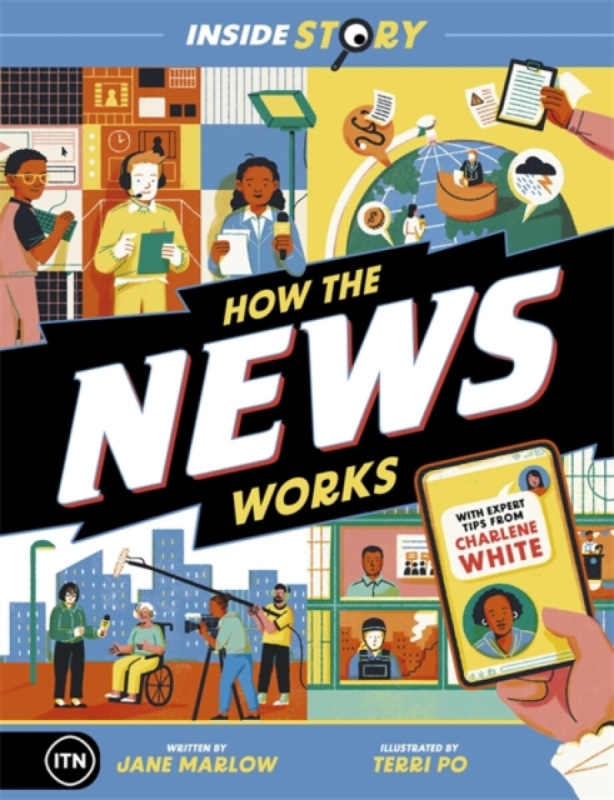 Inside Story: How the News Works - ITN Productions
