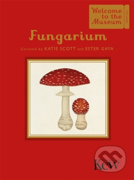 Fungarium (Mini Gift Edition) - Ester Gaya - kniha z kategorie Zdraví a životní styl