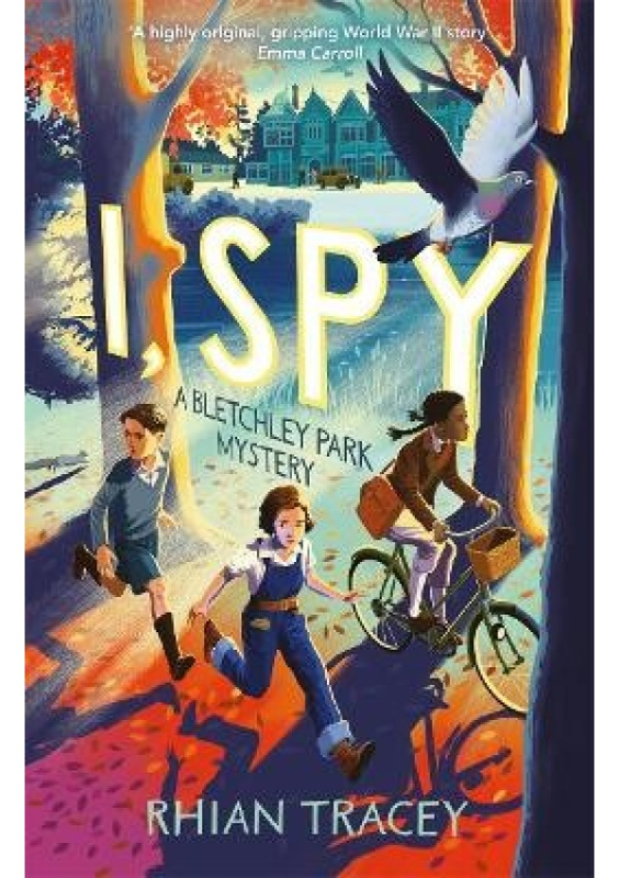 I, Spy, a Bletchley Park mystery Templar Publishing