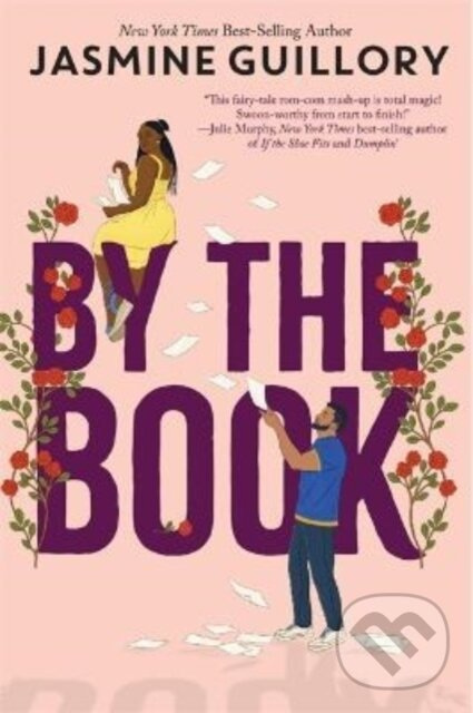 By the Book (A Meant to be Novel) - Jasmine Guillory