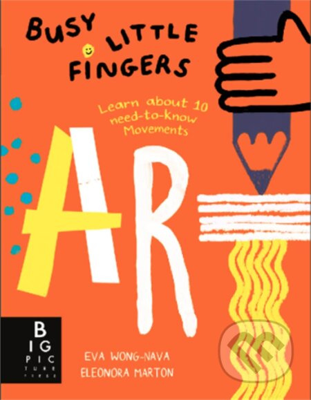 Busy Little Fingers: Art - Eva Wong Nava - kniha z kategorie Naučné knihy