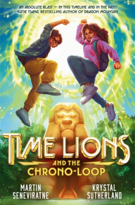 Templar Books Time Lions and the Chrono-Loop - Sutherland, Krystal a Seneviratne, Martin