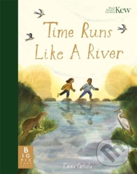 Time Runs Like A River - Emma Carlisle - kniha z kategorie Pohádky
