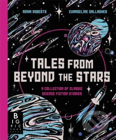 Tales from Beyond the Stars (A Collection of Classic Science Fiction Stories) - kniha z kategorie Sci-fi
