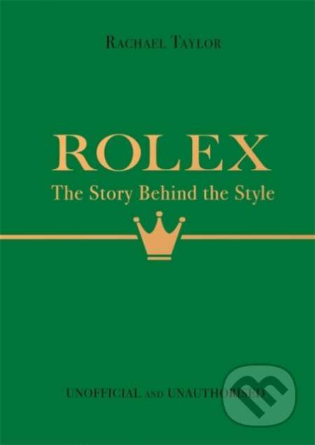 Rolex (The Story Behind the Style) - Rachael Taylor - kniha z kategorie Móda