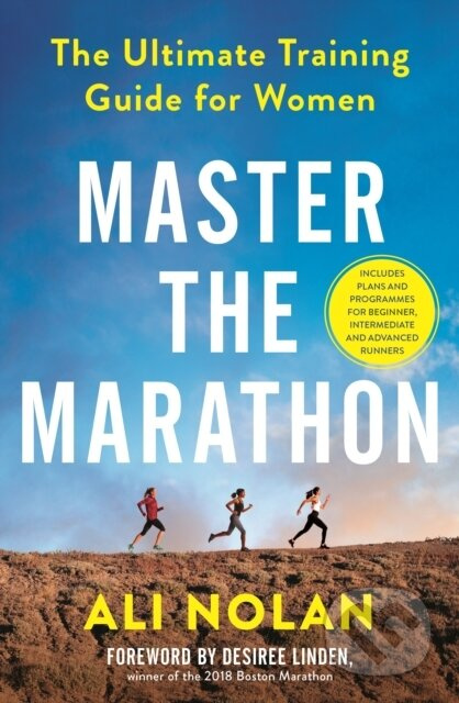 Master the Marathon (The Ultimate Training Guide for Women) - kniha z kategorie Zdraví a životní styl