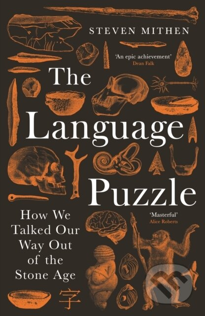 The Language Puzzle (How We Talked Our Way Out of the Stone Age) - kniha z kategorie Humanitní a společenské vědy