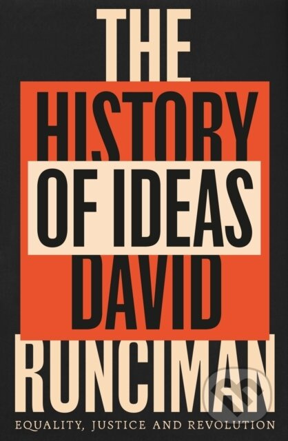 The History of Ideas (Equality, Justice and Revolution) - kniha z kategorie Historie