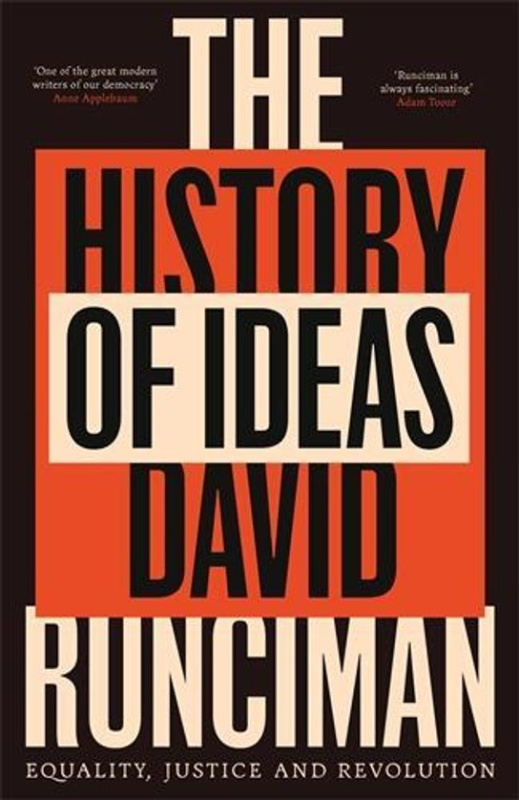 The History of Ideas (Equality, Justice and Revolution)