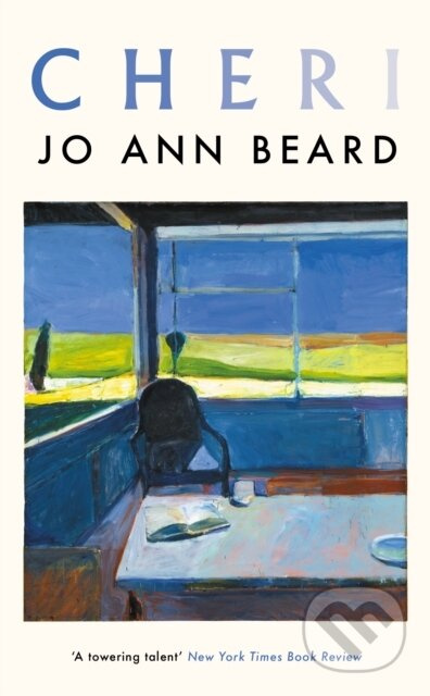 Cheri ('Too good to miss' Anne Enright, Guardian) - Jo Ann Beard - kniha z kategorie Společenská beletrie