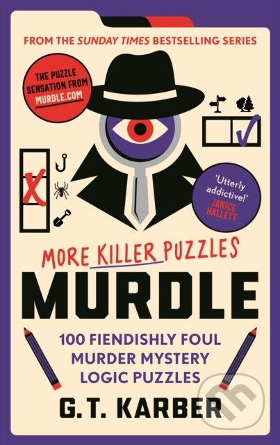 Murdle: More Killer Puzzles (100 Fiendishly Foul Murder Mystery Logic Puzzles) - kniha z kategorie Detektivky