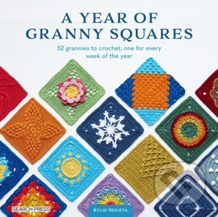 A Year of Granny Squares (52 Grannies to Crochet, One for Every Week of the Year) - kniha z kategorie Zdraví a životní styl