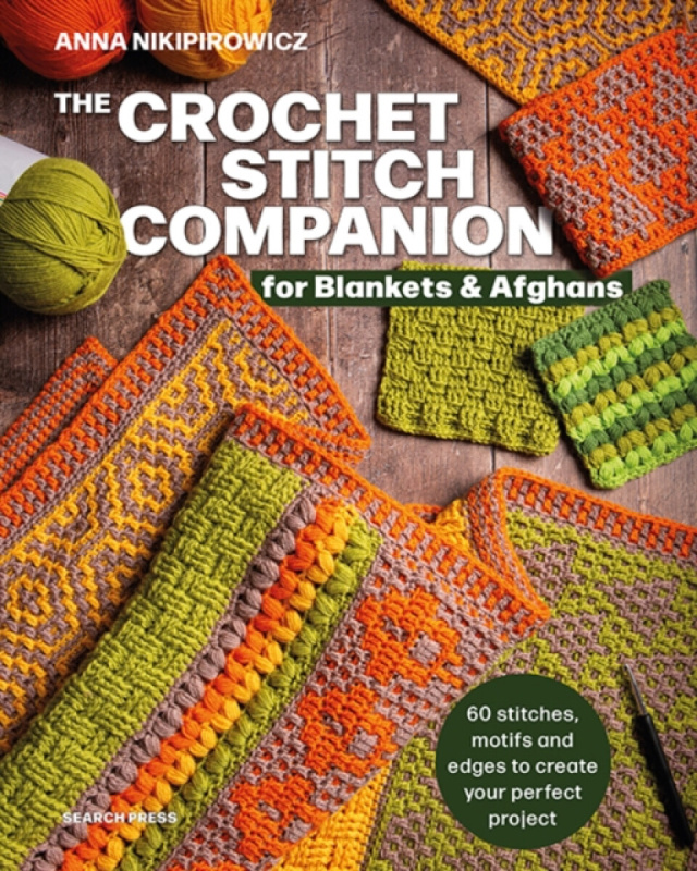 SEARCH PRESS LTD Crochet Stitch Companion for Blankets and Afghans - Nikipirowicz, Anna