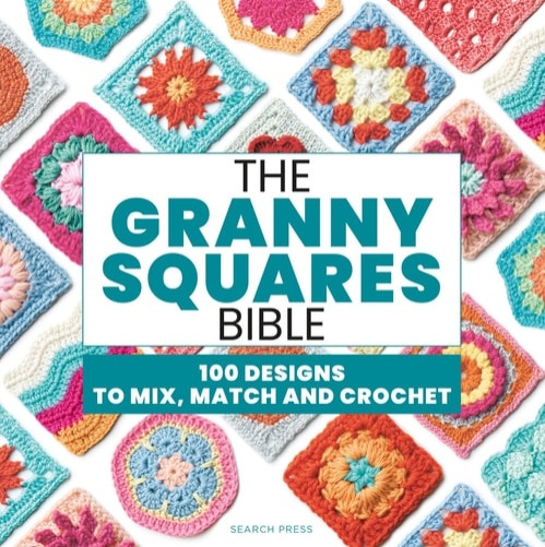 SEARCH PRESS LTD Granny Squares Bible - Aono-Billson, Hiroko