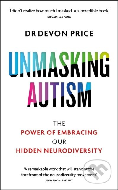 Unmasking Autism (The Power of Embracing Our Hidden Neurodiversity)